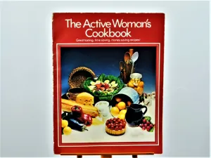 Cook Books - Assorted - 1980 - The Active Woman's Cookbook