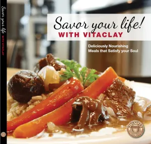 SAVOR YOUR LIFE WITH VITACLAY,  75 EASY RECIPES COLOR BOOK IN PRINT